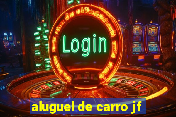 aluguel de carro jf